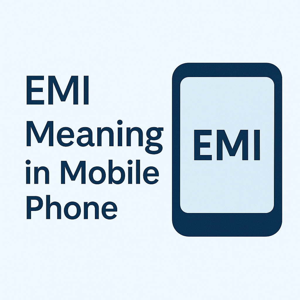 EMI meaning in mobile phone